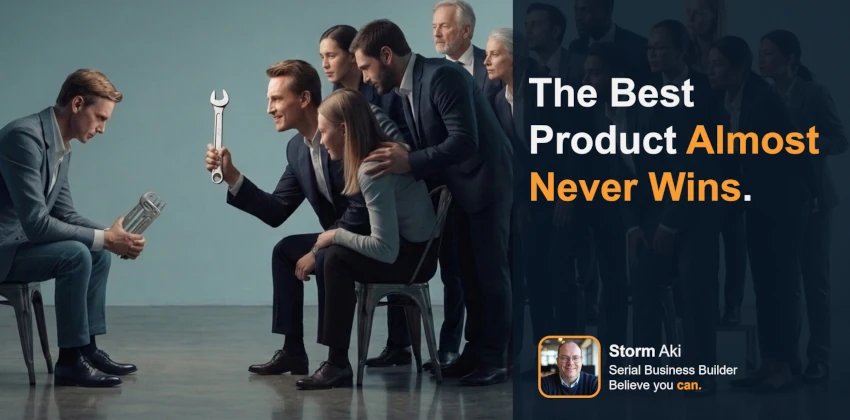 Business professionals competing with tools in a corporate setting with text overlay "The Best Product Almost Never Wins" by Storm Aki, Serial Business Builder